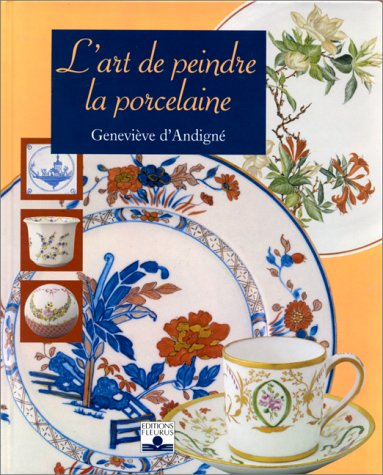 L'art de peindre la porcelaine