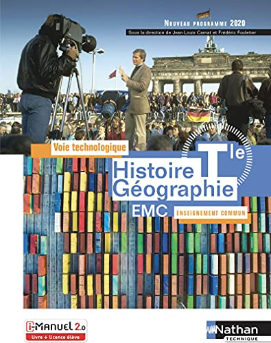 Histoire géographie, EMC terminale voie technologique, enseignement commun : livre + licence élève :