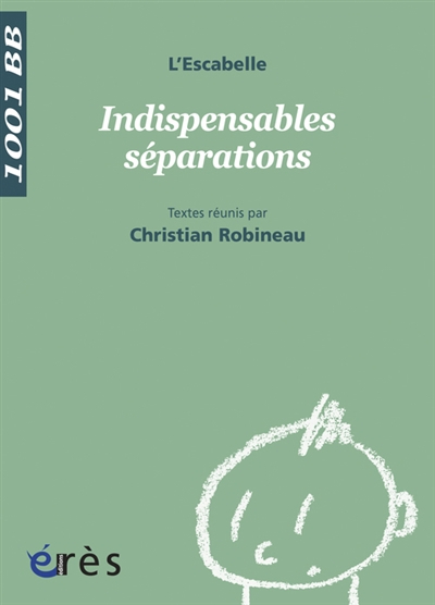 Indispensables séparations