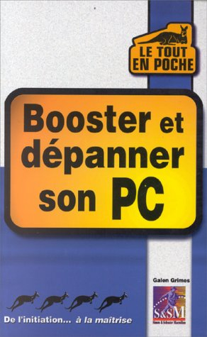 Booster et dépanner son PC