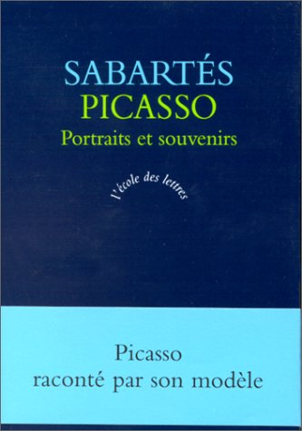 Picasso : portraits et souvenirs