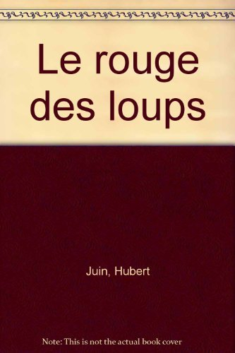 Le Rouge des loups