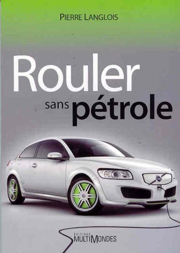 Rouler sans pétrole