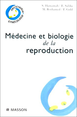 Médecine et biologie de la reproduction