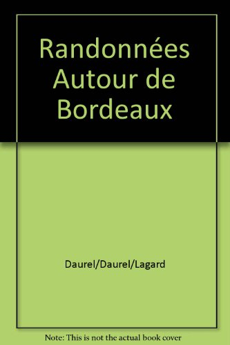 Randonnées autour de Bordeaux : les balades de Sud-Ouest Dimanche