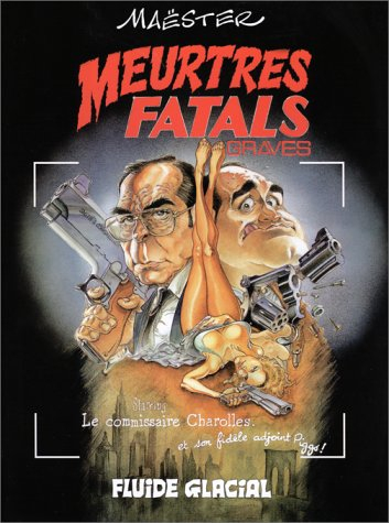 Meurtres fatals graves. Vol. 1