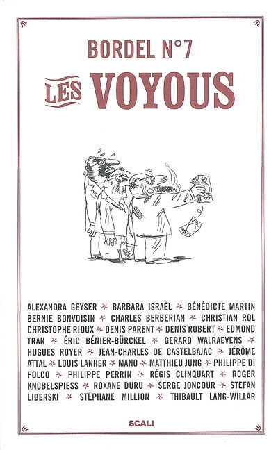 Bordel, n° 7. Les voyous