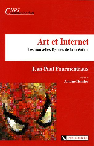 Art et Internet : les nouvelles figures de la création