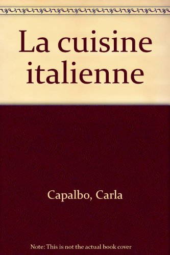 La cuisine italienne