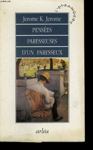 Pensées paresseuses d'un paresseux