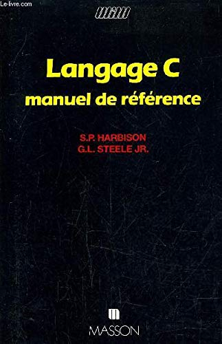 Langage C : manuel de référence