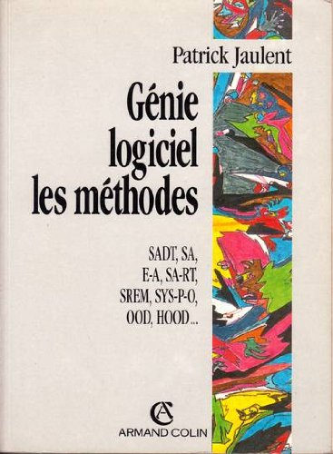 génie logiciel, les methodes : sadt, sa, e-a, sa-rt...