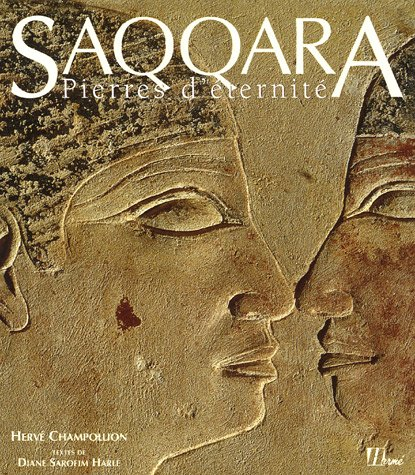 Saqqara : pierres d'éternité