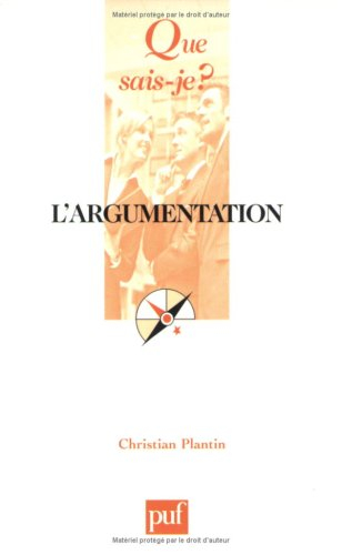 L'argumentation : histoire, théories et perspectives