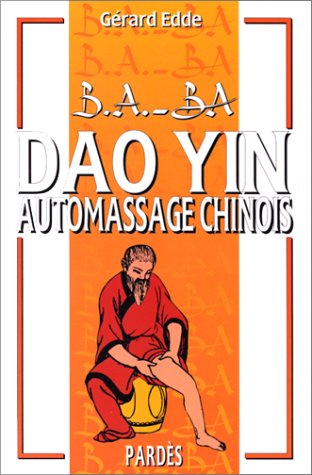 Dao yin : automassage chinois