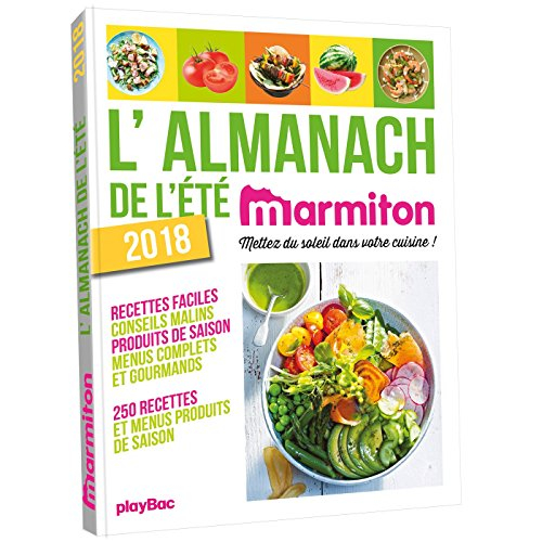 L'almanach de l'été 2018 : mettez du soleil dans votre cuisine !