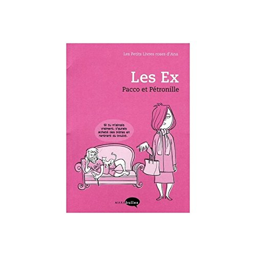 Les petits livres roses d'Ana. Les ex