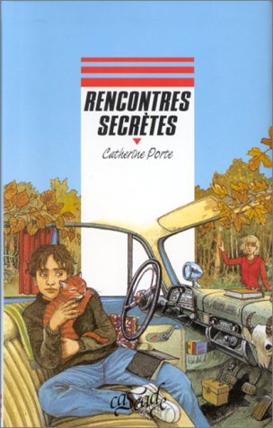 Rencontres secrètes