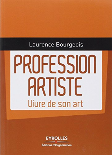 Profession artiste : vivre de son art