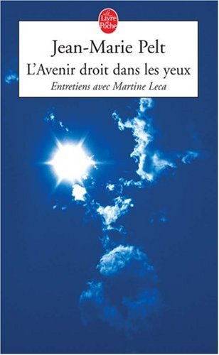 L'avenir droit dans les yeux : entretiens avec Martine Leca