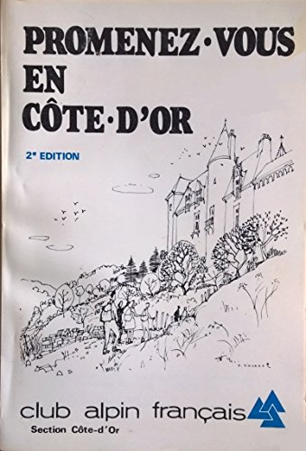 promenez-vous en côte-d'or