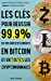 Les clés pour réussir 99,9% de vos investissements en bitcoin et en toutes les cryptomonnaies: 5 str