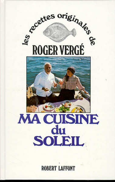 Ma cuisine du soleil