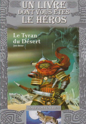 Le tyran du désert