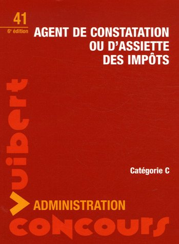 Agent de constatation ou d'assiette des impôts