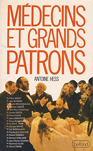 médeçins et grands patrons