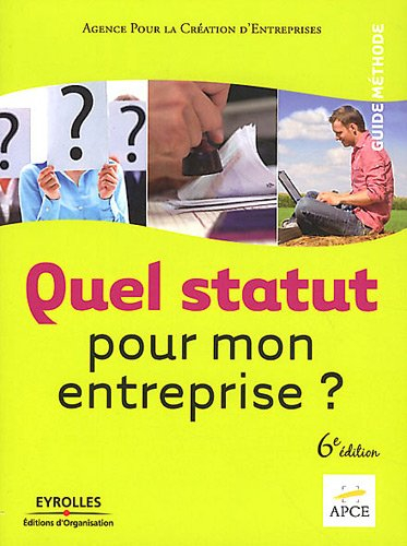 Quel statut pour mon entreprise ?