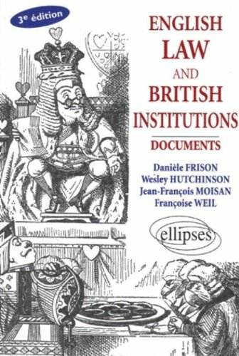English law and British institutions : documents
