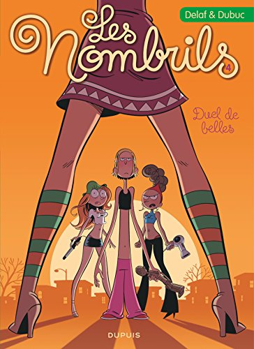 Les nombrils. Vol. 4. Duel de belles