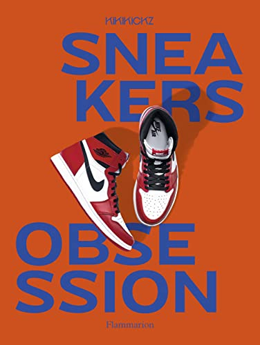 Sneakers obsession