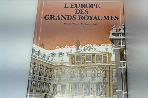 L'Europe des grands royaumes