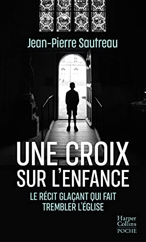 Une croix sur l'enfance