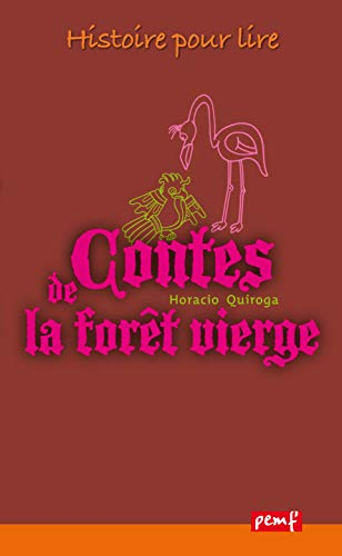 Contes de la forêt vierge