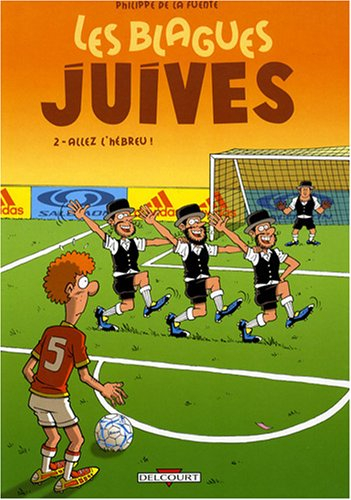 Les blagues juives. Vol. 2. Allez l'Hébreu !