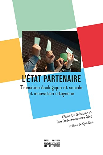 L'Etat partenaire: Transition écologique et sociale et innovation citoyenne