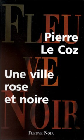 Ville rose et noire