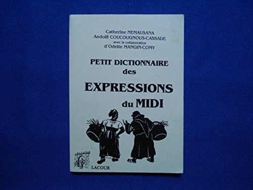 Petit dictionnaire des expressions du Midi