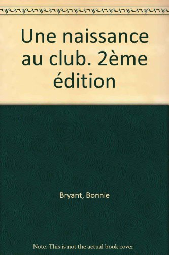 une naissance du club n608