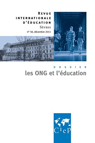 Revue internationale d'éducation, n° 58. Les ONG et l'éducation