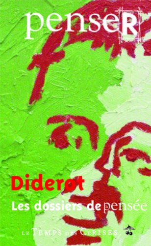 Penser Diderot