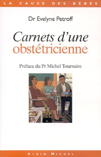 Carnets d'une obstétricienne