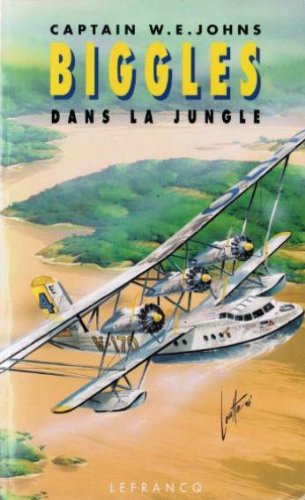 Biggles dans la jungle