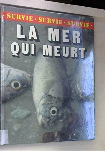 La mer qui meurt