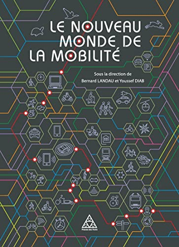 Le nouveau monde de la mobilité