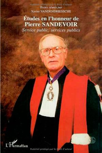 Etudes en l'honneur de Pierre Sandevoir : service public, services publics