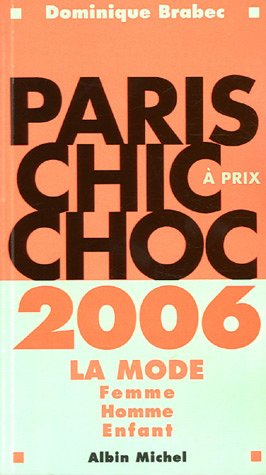 paris chic à prix choc : la mode femme, homme, enfant